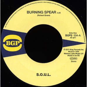S.O.U.L. 'Burning Spear' + 'Do Whatever You Want To Do'  7"